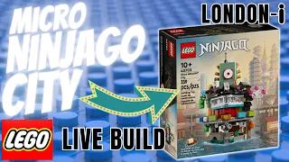 Building LEGO - MICRO NINJAGO CITY (40703) | LONDON i LIVE
