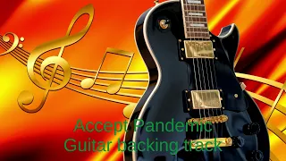 Accept Pandemic Guitar Backing Track With Vocals
