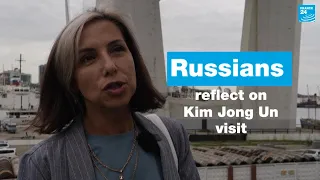 Russians reflect on Kim Jong Un visit and Russo-North Korean relations • FRANCE 24 English