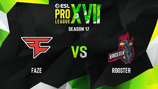 FaZe vs Rooster | Map 1 Nuke | ESL Pro League Season 17
