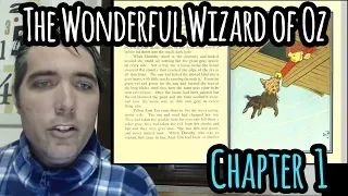 Live reading of - The Wonderful Wizard of Oz by L. Frank Baum (Chapter 1 - The Cyclone) AUDIO BOOK