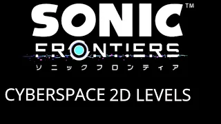 Sonic Frontiers - 2D Cyberspace Levels