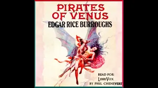 Pirates of Venus by Edgar Rice Burroughs read by Phil Chenevert | Full Audio Book