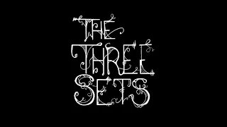 The Three Sets - Follow Your Heart (Album Version)