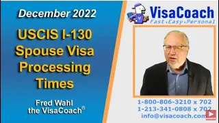 USCIS I-130 CR1, IR1 Spouse Visa Processing Times: December 2022