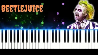 BEETLEJUICE THEME SONG - Piano Tutorial with SHEET MUSIC