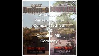 Flames of War Battle Report: SS Armoured Panzergrenadier Company(9th SS) VS Canadian Rifle Company