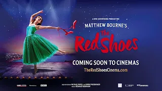 Matthew Bourne's "The Red Shoes" — Official Trailer (AU)