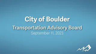 9-11-23 Transportation Advisory Board Meeting