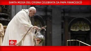 06 aprile 2023, Santa Messa del Crisma | Papa Francesco