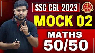 SSC CGL 2023 - Mock Test 2 - Maths 50/50 by  RaMo Sir