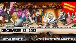 After Hours with Rictor SPECIAL EDITION - December 12, 2012