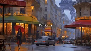 𝐏𝐥𝐚𝐲𝐥𝐢𝐬𝐭 비 오는 날 파리에서 듣는 라우브 노래 피아노 (Lauv Piano) ☔️🇫🇷 | 가사없는 노래