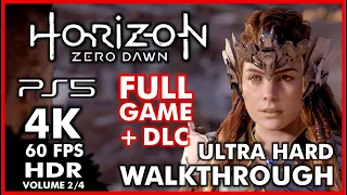 HORIZON ZERO DAWN +DLC [PS5 4K 60FPS HDR] Full Game Walkthrough ULTRA HARD 100% Collectibles VOL 2/4