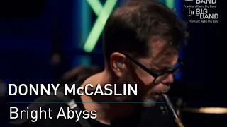 Donny McCaslin: "Bright Abyss"