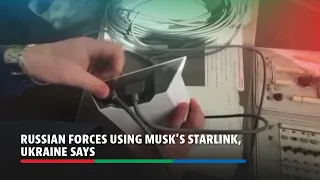 Russian forces using Musk's Starlink, Ukraine says | ABS-CBN News