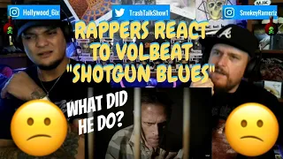 Rappers React To Volbeat "Shotgun Blues"!!!