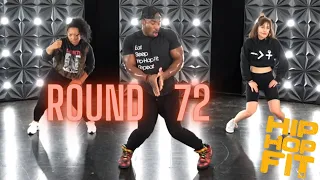 30min Hip-Hop Fit "Round 72" | Mike Peele