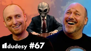 Non-Human Biologics [ep. #67] | Dudesy w/ Will Sasso & Chad Kultgen