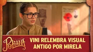 Vinícius relembra visual antigo por Mirela | As Aventuras de Poliana