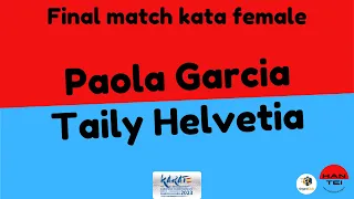 Paola Garcia vs Taily Helvetia - Final match - European Championship Guadalajara 2023