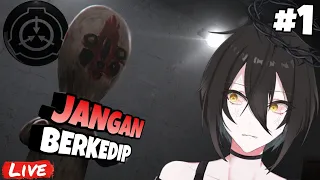 [Gyota Live] JADI TUMBAL BUAT NGETES SCP - SCP – Containment Breach #1 | VTuber Indonesia