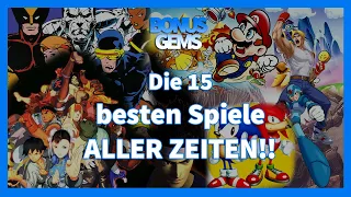 Die 15 besten Spiele aller Zeiten (meiner Meinung nach) | BONUSGEMS