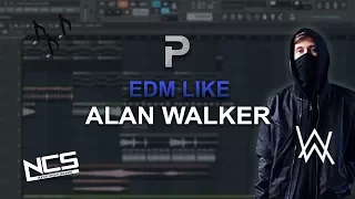 HOW TO MAKE: EDM like Alan Walker - FL Studio tutorial