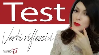 REFLEXIVE VERBS in Italian *TEST* - Verbi riflessivi in italiano