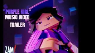 "Purple Girl" Music Video Trailer [With An Extra Clip]