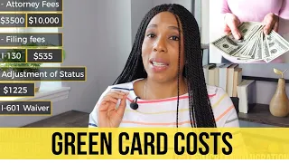 Green Card Cost $5,000 to $12,000? What You Should Know!