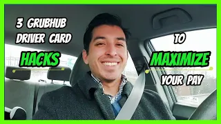 3 Grubhub Driver Card HACKS to MAXIMIZE your pay | Pay and Place Orders