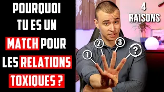 Pourquoi je Tombe sur des Relations Toxiques ? - Comprenez les 4 raisons