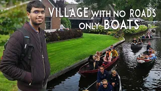 Giethoorn - Village with no roads only boats | Netherlands | Tamil vlog | Things to do in Amsterdam