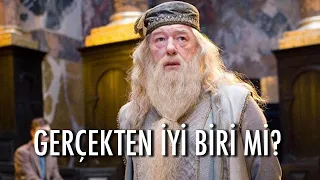 DUMBLEDORE GERÇEKTEN İYİ BİRİ Mİ?