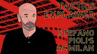 Tactics Explained: Stefano Pioli's AC Milan