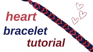 heart bracelet tutorial (beginner) || friendship bracelets