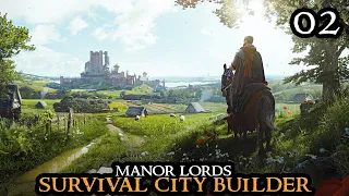 Early EXPANSION - MANOR LORDS || BEAUTIFUL Survival City Builder Walkthrough Part 02