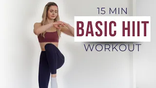 15 MIN BASIC HIIT WORKOUT - Burn lots of calories & lose fat