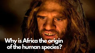 African origin of the modern human species and the different racial groups | history of evolution