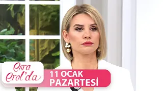 Esra Erol'da 11 Ocak 2021 - Tek Parça