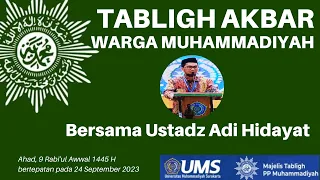 Tabligh Akbar Ustadz Adi Hidayat, dengan tema Muhammadiyah tangguh bertaut masjid dan jamaah