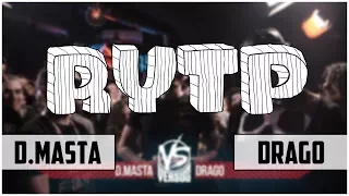 D.Masta VS Drago | RYTP