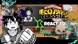 Some of class1A react to Deku fights/Power || MHA/BNHA || no ships | My Hero Academia