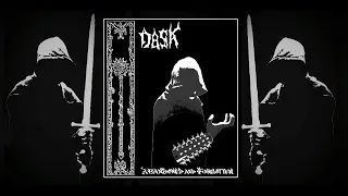 D A S K - Abandoned and Forgotten (Full Ep) (Depressive Dungeon Synth)