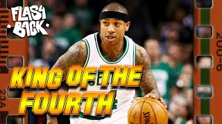 ISAIAH THOMAS, THE KING OF THE FOURTH - LE FLASHBACK #55 - LA MASTERCLASS DU LUTIN DES CELTICS