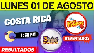 Sorteo 7:30PM Nuevos Tiempos y 3 Monazos Medio día del lunes 1 de agosto del 2022