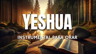 🎹🙏 YESHUA //  Musica Cristiana para ORAR // Fondo para DESCANSAR