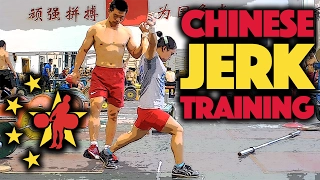 Chinese Jerk Training