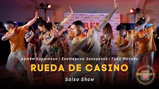 Rueda - Salsa Show by Артём Корыткин, Екатерина Захаренко, Грей Мачадо